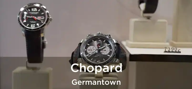 Chopard Germantown