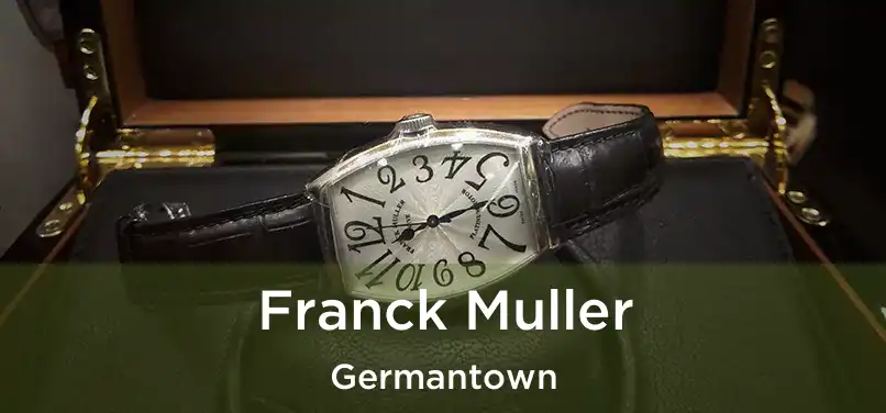 Franck Muller Germantown